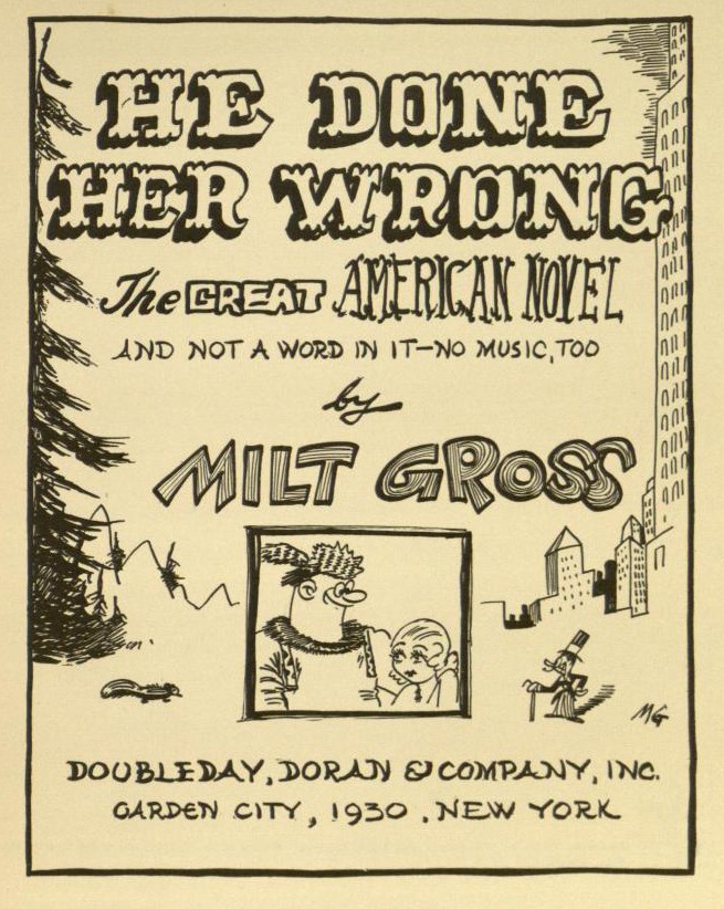 Milt_Gross_(1930)_He_Done_Her_Wrong_(title_page)