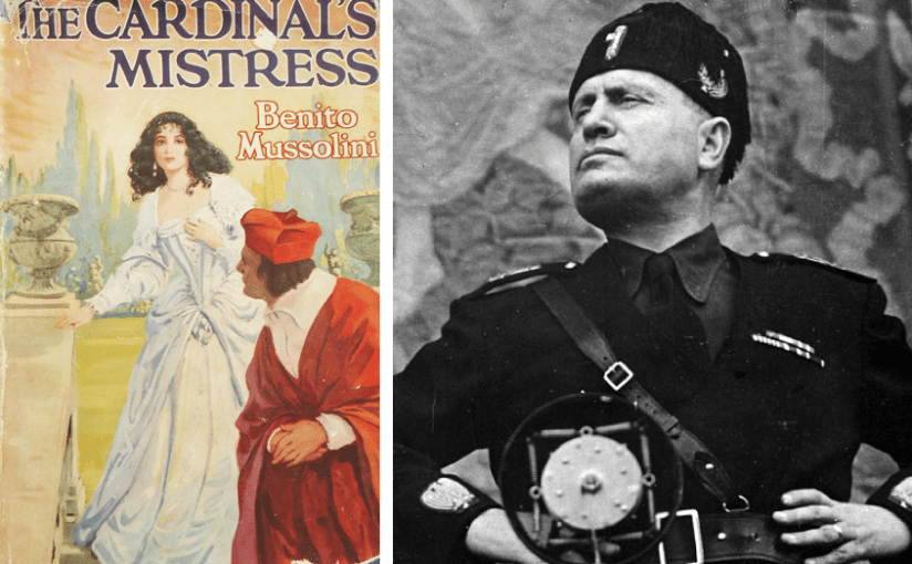 Mussolini’s Romance Novel